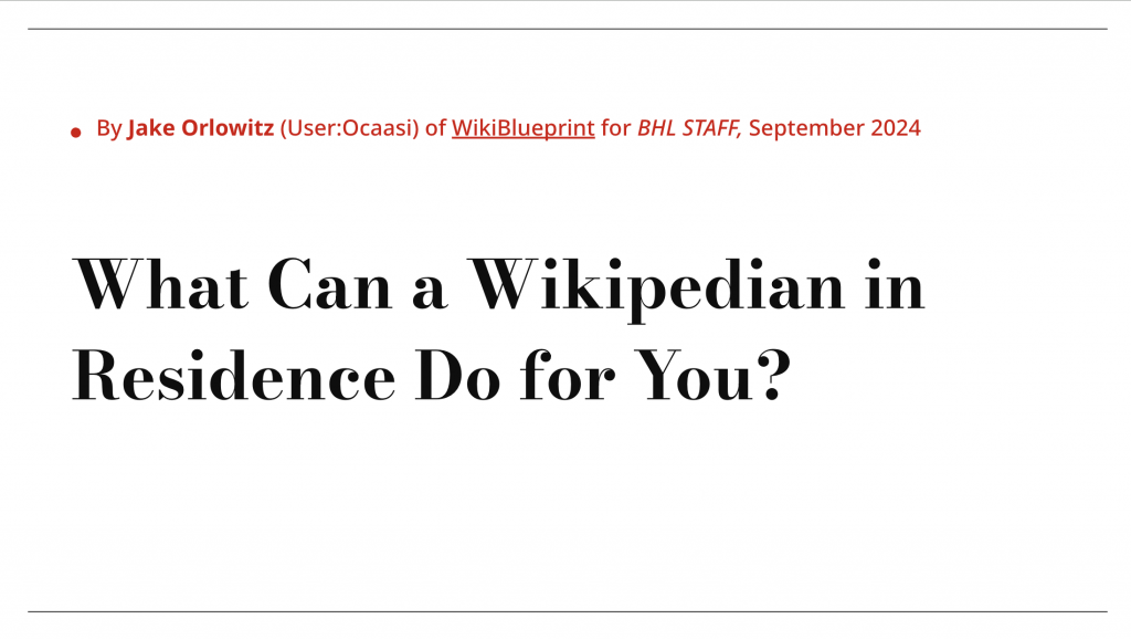 Presentation - What can a Wikipedian in Residence Do for You?